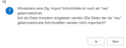 Abfrage bei neuen Schnittstellen im Import