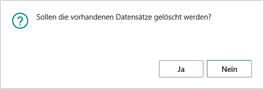 Abfrage "Daten löschen"